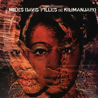 Miles Davis -  Filles de Kilimanjaro